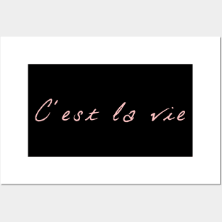 C'est la vie v3 Posters and Art